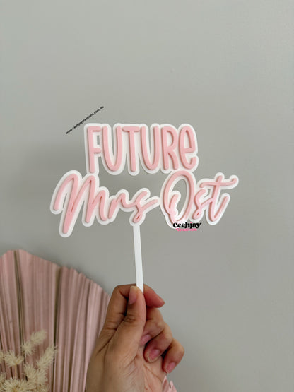 Future Mrs Cake Topper